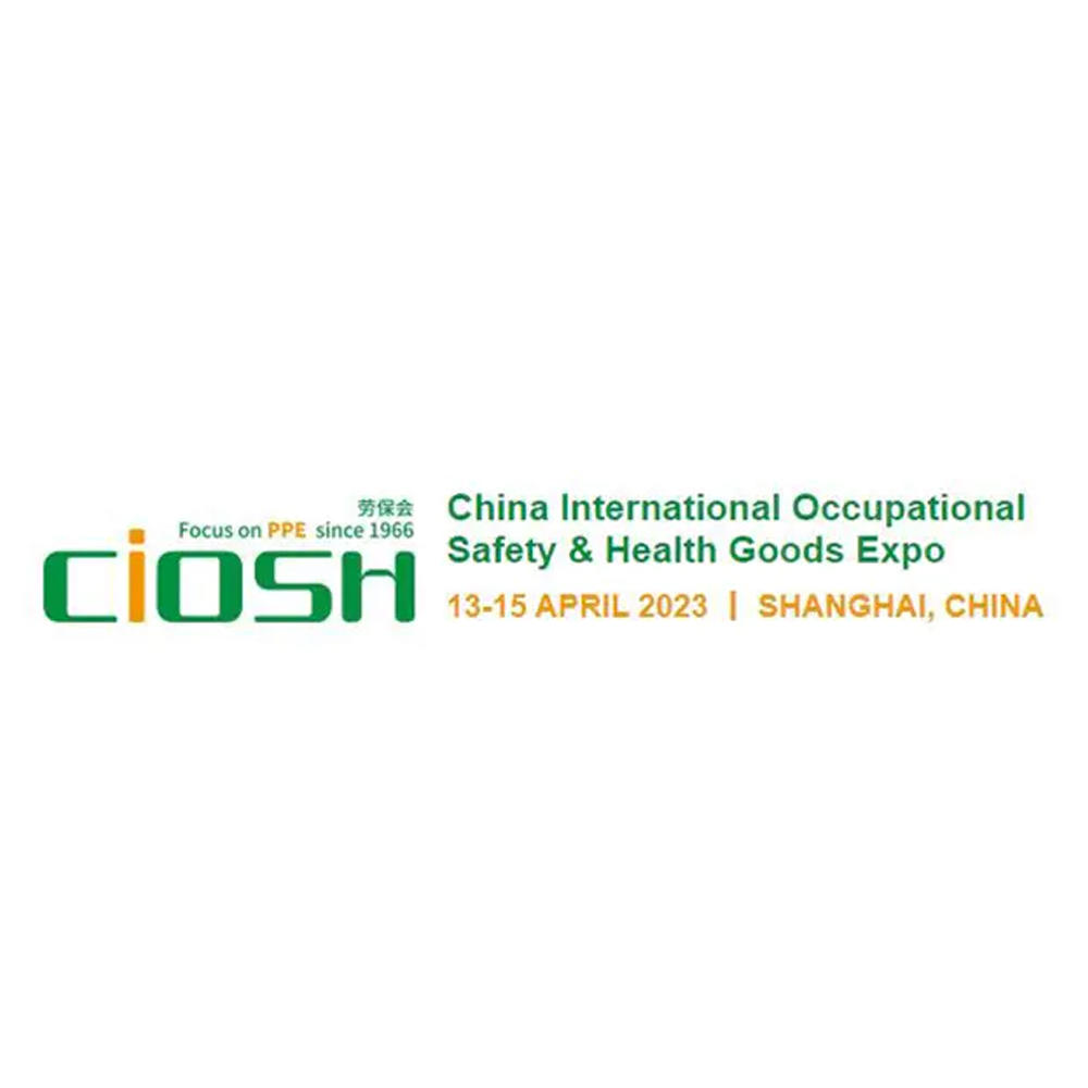 China International Occupational Safety & Health Goods Expo (CIOSH).